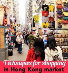 Techniques for shopping in Hong Kong market~